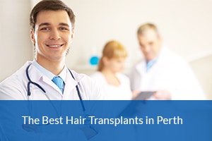 The Best Hair Transplants Perth